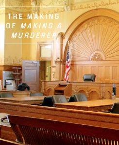 the making of a murderer